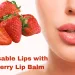 Get Kissable Lips with Strawberry Lip Balm