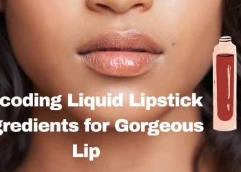 Liquid Lipstick Ingredients