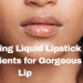 Liquid Lipstick Ingredients
