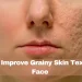 Grainy Skin Texture on Face