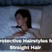 Protective Hairstyles for Straight Hair