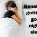 Benefits of getting a good night's sleep