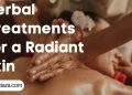 Herbal Treatments for a Radiant skin