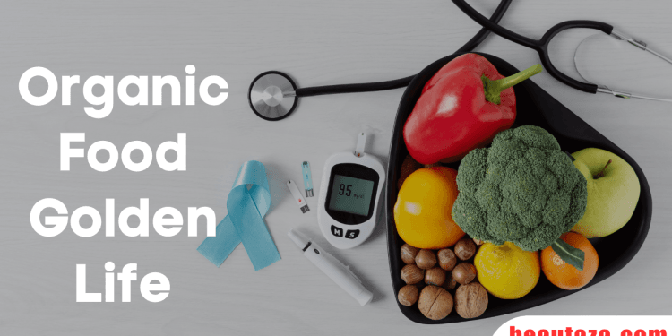 Organic Food Golden Life