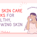 Top Skin Care Hacks for Healthy, Glowing Skin